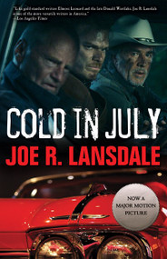 Cold in July by Joe  R. Lansdale, Jim Mickle, 9781616961619