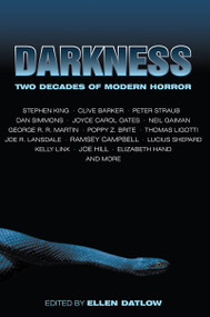 Darkness (Two Decades of Modern Horror) by Ellen Datlow, 9781892391957