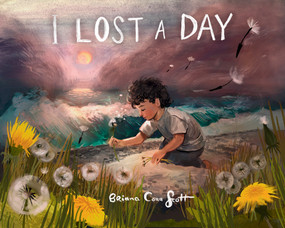 I Lost A Day by Briana Corr Scott, 9781774713631