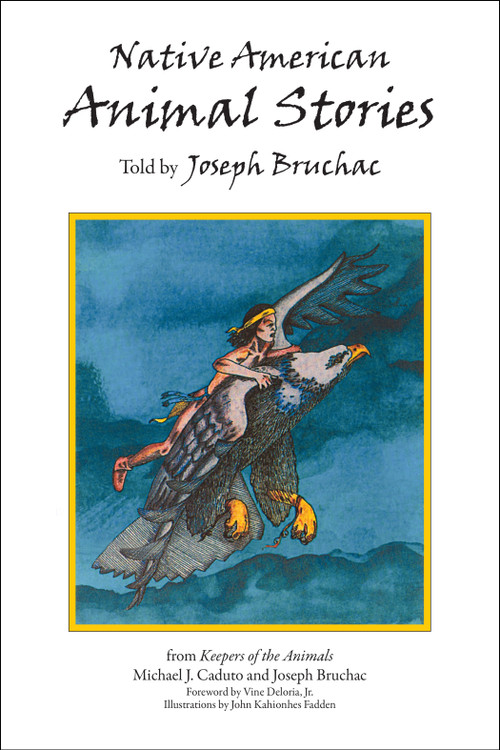 Native American Animal Stories by Joseph Bruchac, 9781555911270