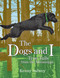 The Dogs and I (True Tails from the Mississippi) by Kenny Salwey, 9781938486364