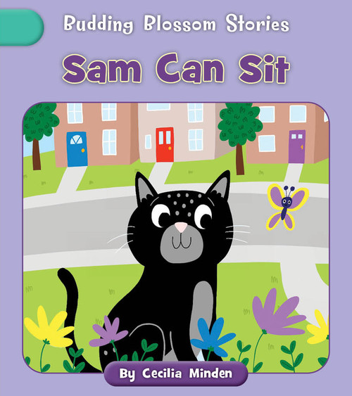 Sam Can Sit by Cecilia Minden, Becky Down, 9781668979723