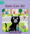 Sam Can Sit by Cecilia Minden, Becky Down, 9781668979723
