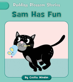 Sam Has Fun by Cecilia Minden, Becky Down, 9781668979730