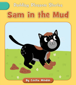 Sam in the Mud by Cecilia Minden, Becky Down, 9781668979747
