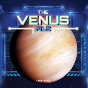 The Venus File by Kelli Hicks, 9781668981740