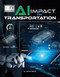 AI Impact on Transportation by Jamie Quinn, 9781668981863