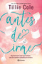 Antes de irme / Write Me for You (Spanish Edition) by Tillie Cole, 9786073937078