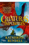 Criaturas imposibles 1 / Impossible Creatures 1 (Spanish Edition) by Katherine Rundell, Tomislav Tomić, Isabel Murillo, 9786073938501