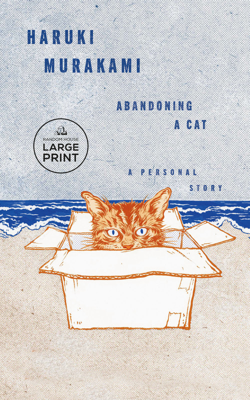 Abandoning a Cat (A Personal Story) by Haruki Murakami, 9798217413379