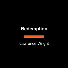 Redemption (Faith, Justice, and Sisterhood on Death Row) by Lawrence Wright, 9798217413331