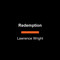 Redemption (Faith, Justice, and Sisterhood on Death Row) by Lawrence Wright, 9798217413331