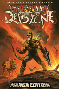 Godzilla: Escape the Deadzone [Kai-Sei Era]--Manga Style Edition by Ethan Parker, Griffin Sheridan, Pablo Tunica, 9798887244969