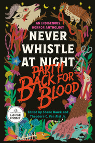 Back for Blood: Never Whistle at Night Part II by Shane Hawk, Theodore C. Van Alst Jr., 9798217413386