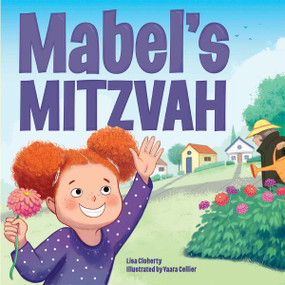 Mabel's Mitzvah by Lisa Cloherty, Yaara Cellier, 9798885549769