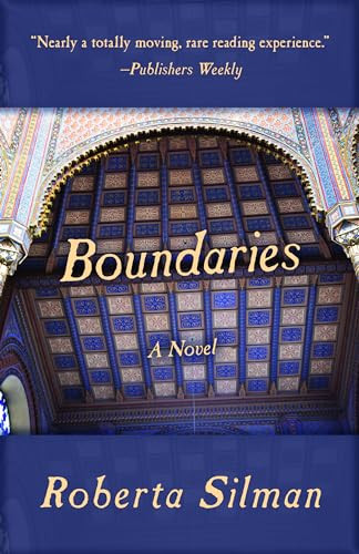 Boundaries (A Novel) by Roberta Silman, 9781504009621