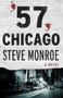 '57, Chicago (A Novel) by Steve Monroe, 9781504012591