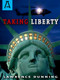 Taking Liberty by Lawrence Dunning, 9781504029056