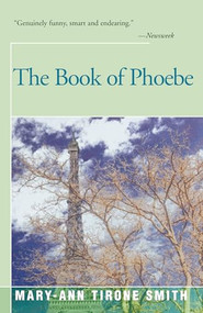 The Book of Phoebe by Mary-Ann Tirone Smith, 9781504029513