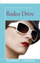 Rodeo Drive by Barney Leason, 9781504032957