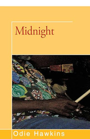 Midnight by Odie Hawkins, 9781504035897