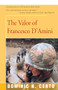 The Valor of Francesco D'Amini by Dominic N Certo, 9781504036276