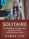 Solitaire by Aimee Liu, 9781504036979