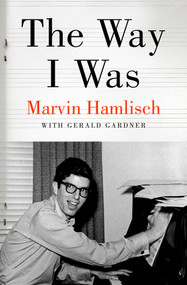 The Way I Was by Marvin Hamlisch, Gerald Gardner, 9781504096744