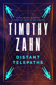 Distant Telepaths (Stories) by Timothy Zahn, 9781504096935