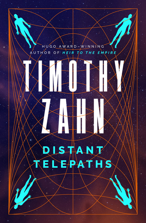 Distant Telepaths (Stories) by Timothy Zahn, 9781504096935