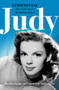 Judy (The Life, Legend, and Tragedy of an American Icon) by Gerold Frank, 9781504097239