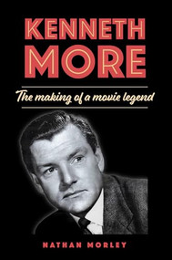 The Making of a Movie Legend by Nathan Morley, 9781846894206
