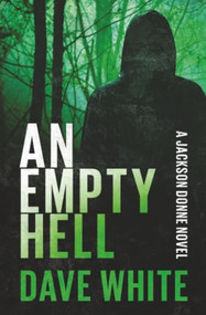 An Empty Hell by Dave White, 9798337201474