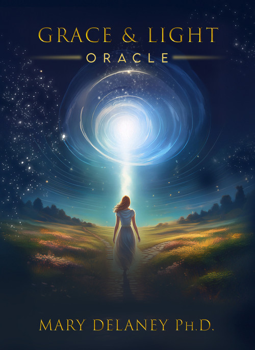 Grace and Light Oracle Deck by Mary Delaney, Mary Delaney, Kristina Edstrom, Kristina Edstrom, 9781966346470
