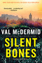 Silent Bones by Val McDermid, 9780802168566
