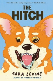 The Hitch by Sara Levine, 9780802168900