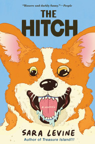 The Hitch by Sara Levine, 9780802168900