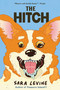 The Hitch by Sara Levine, 9780802168900