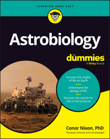 Astrobiology For Dummies by Conor A. Nixon, 9781394437207