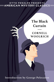 The Black Curtain by Cornell Woolrich, George Pelecanos, 9781613166277