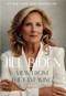 View from the East Wing (A Memoir) by Jill Biden, 9781668222881