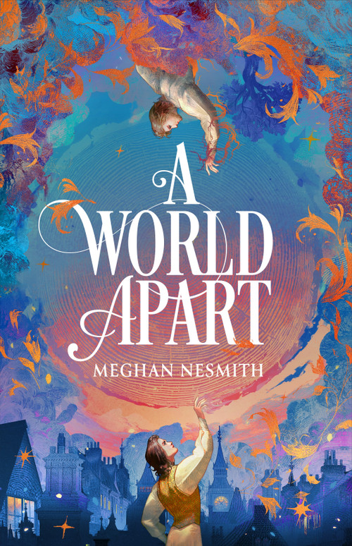 A World Apart by Meghan Nesmith, 9781035914043