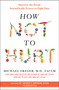 How Not to Hurt (Discover the Foods Scientifically Proven to Fight Pain) by Michael Greger, M.D., FACLM, 9781250385802