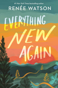 Everything New Again by Renée Watson, 9781547621668