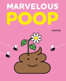 Marvelous Poop by Mathis, Mathis, 9798895091500