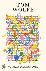 The Electric Kool-Aid Acid Test (FSG 80th Anniversary Special Edition) by Tom Wolfe, 9780374622381