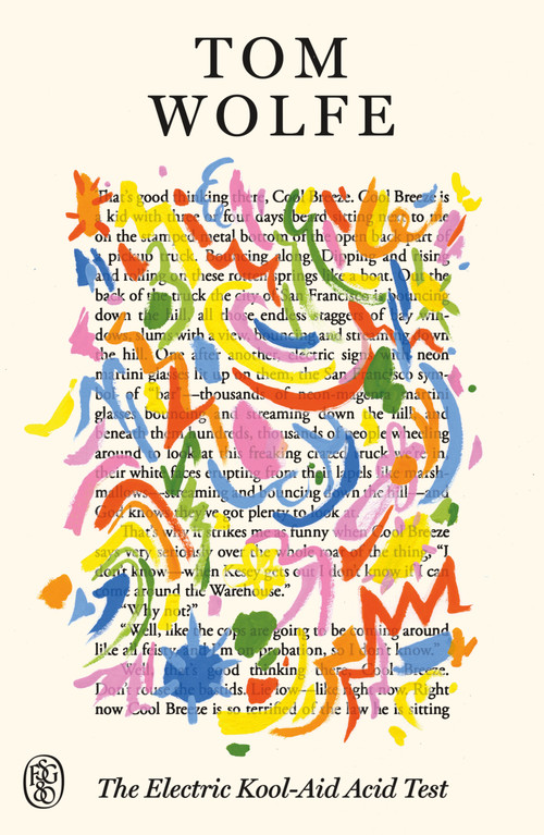 The Electric Kool-Aid Acid Test (FSG 80th Anniversary Special Edition) by Tom Wolfe, 9780374622381