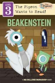 Beakenstein (Level 3) by Mo Willems Workshop, 9781454969181