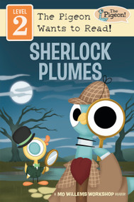 Sherlock Plumes (Level 2) by Mo Willems Workshop, 9781454969204