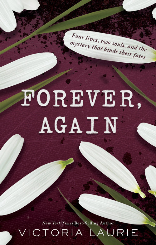 Forever, Again by Victoria Laurie, 9781484701515